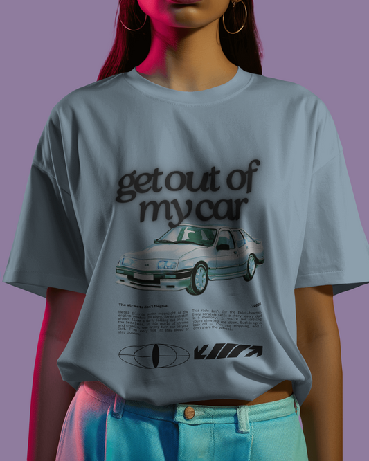 Get Out of My Car Terry Oversized Tee