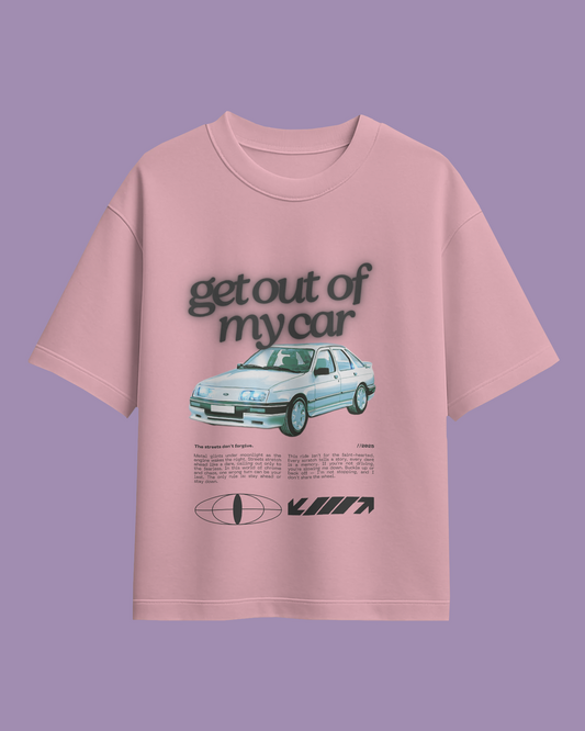 Get Out of My Car Terry Oversized Tee