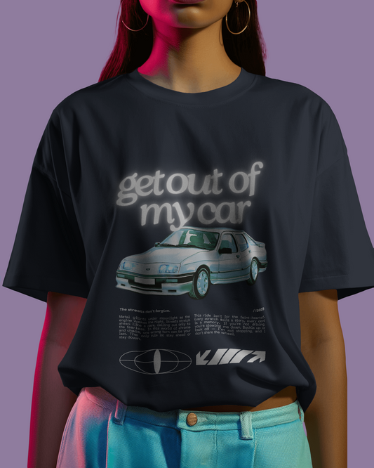Get Out of My Car Terry Oversized Tee